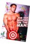 Pin the Macho on the Man